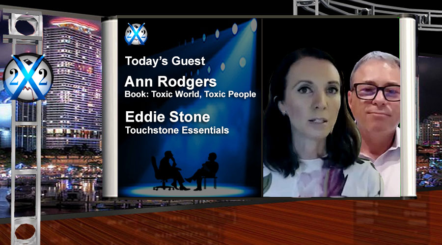Anna Rodgers & Eddie Stone – The Toxic World Needs To Be Detoxed: