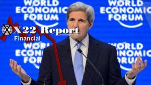 Ep 2975a -  [John Kerry] Says The Quiet Part Out Loud, [WEF] Taking Hits