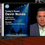 Devin Nunes – [DS] Is Trying To Destroy Truth Because It’s The People’s Voice, We Are Winning – x22report