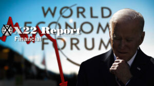 Ep 3160a - The [WEF]/Biden Economic Agenda Has Pushed The People To Turn On Them