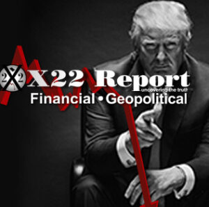 Remember The Mission, This Is Not Another 4 Year Election, Public Opinion, Set The Stage – Ep. 3313 – x22report