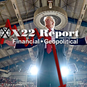 All Assets Deployed, Fear & Scare Push, United Not Divided, It Had To Be This Way – Ep. 3419 – x22report