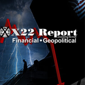 People Tend To Panic, No War, No Civil Unrest, NG/Military Activated During This Time – Ep. 3474 – x22report