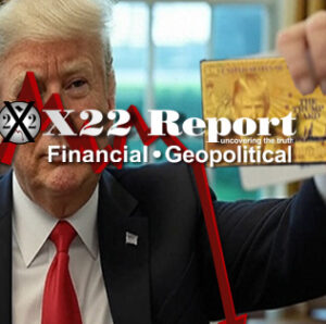 Trump Sends Message, Shall We Play A Game, It Had To Be This Way, Old Guard Threatened – Ep. 3634 – x22report