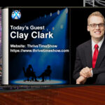 Clay Clark – From [CB] Control To A People’s Economy, A New Financial Dawn – x22report