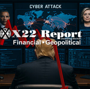 Cyber Attacks, Tsunami Of Information,Did Trump Just Trap Obama With Presidential Immunity? – Ep. 3698 – x22report