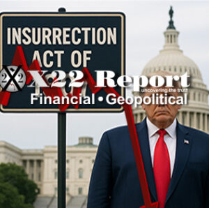 Trump Sends A Major Warning To The [DS], Think Enemy Combatants, Insurrection Act – Ep. 3779