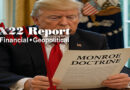 Monroe Doctrine Has Been Resurrected, Countries Are On Notice, End Of The Old Guard – Ep. 3790
