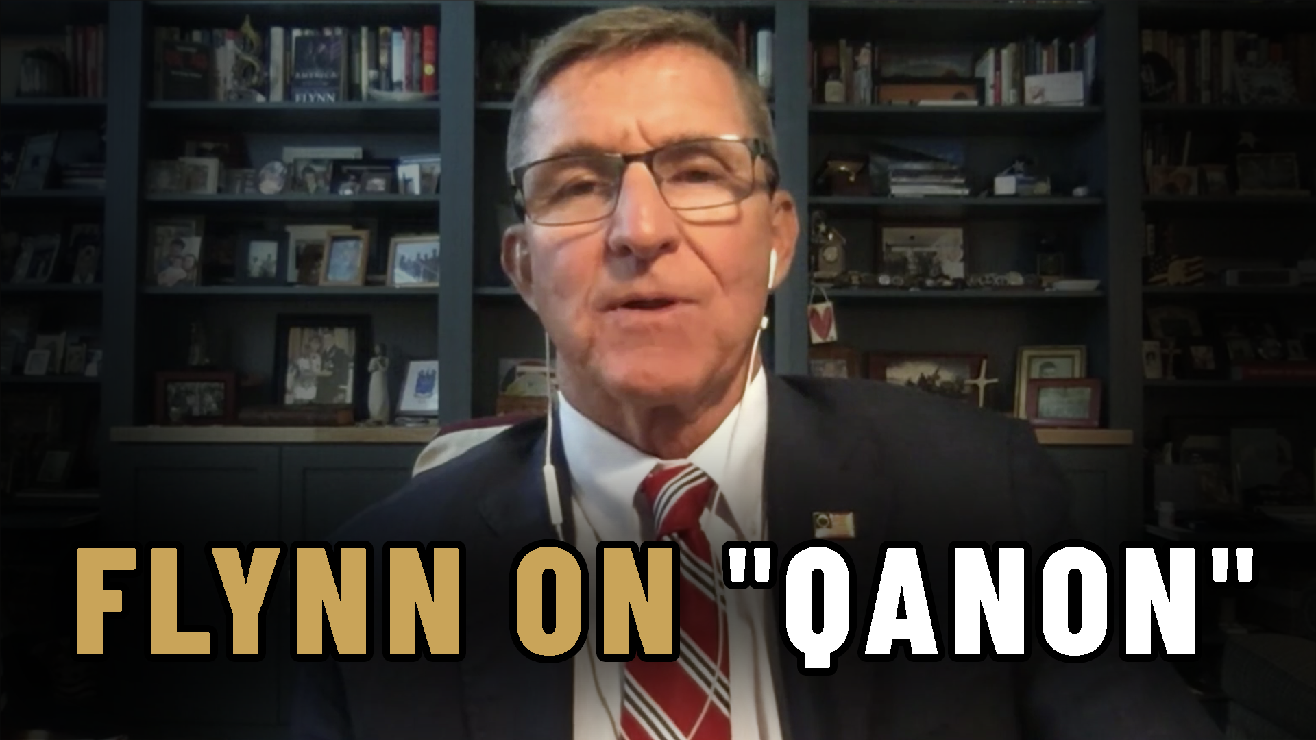 General Flynn Called QAnon A Disinformation Psyop?! HOW COULD HE
