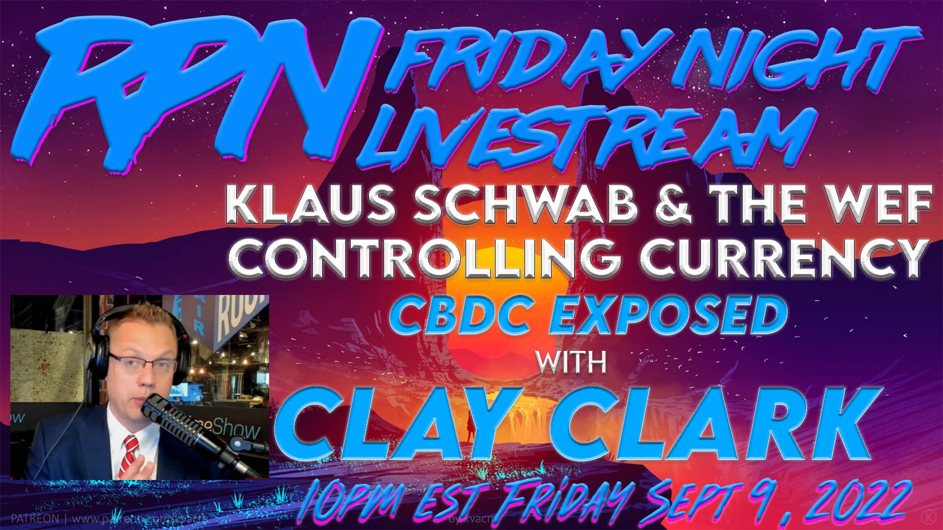 Exposing Central Bank Digital Currency with Clay Clark on Fri. Night Livestream