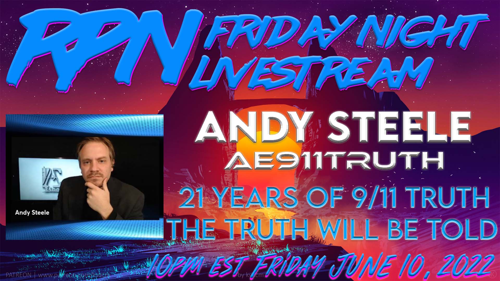 9/11 21 Years Later with Andy Steele & AE911Truth on Fri. Night Livestream