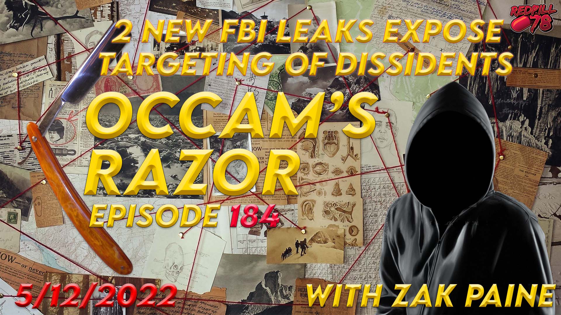 FBI Whistleblowers Expose Targeting of Americans - Occam’s Razor Ep. 184 with Zak Paine