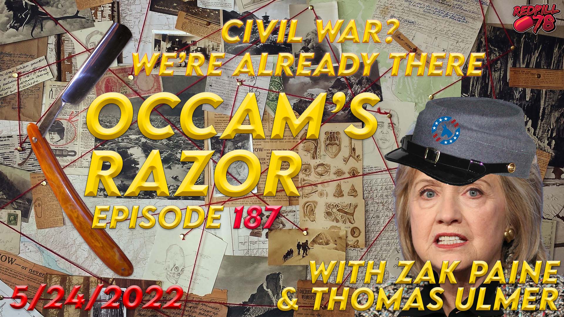 The Civil War Has Already Begun - Occam's Razor Ep. 187 with Zak Paine & Abe Thomas Ulmer