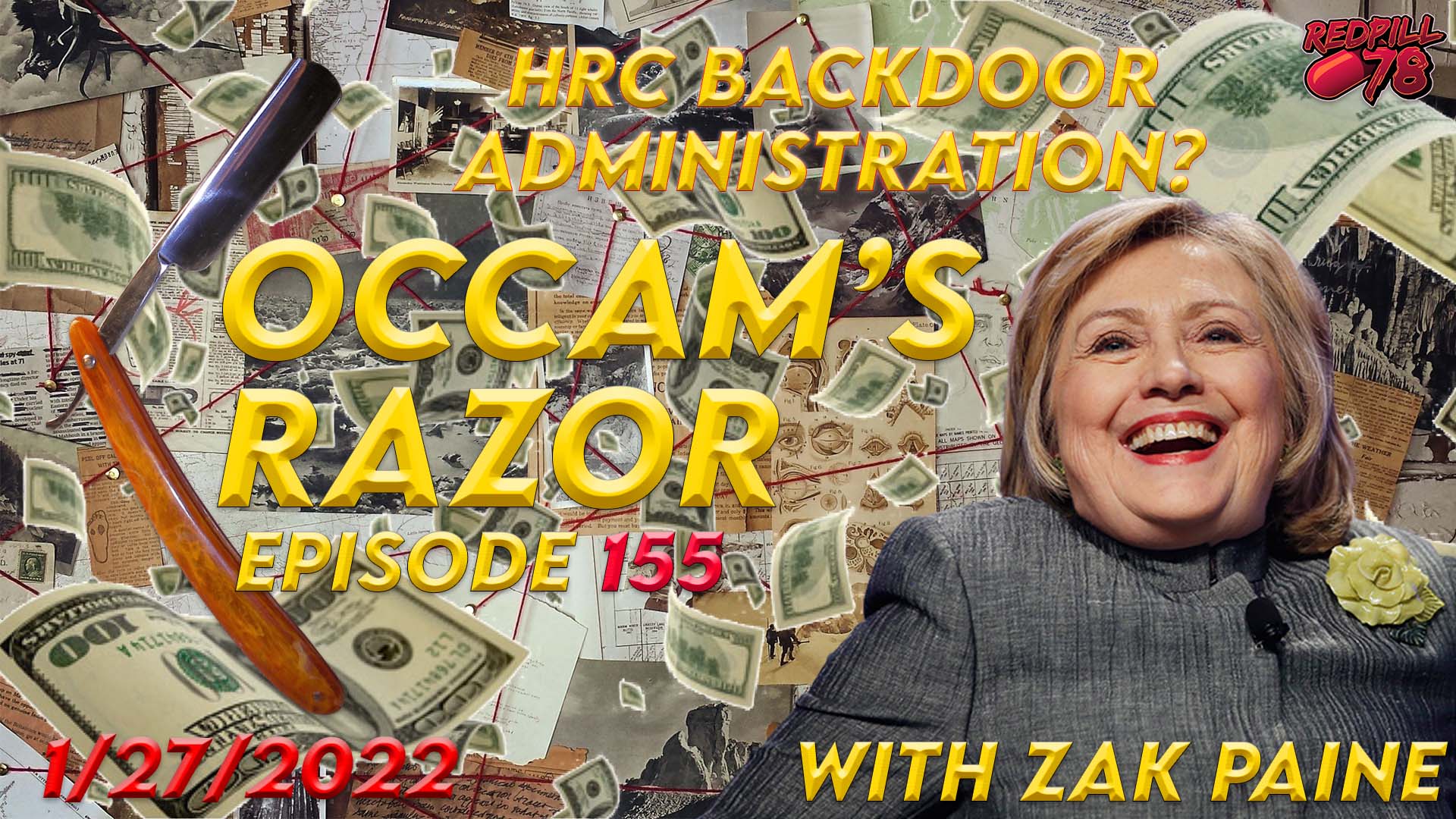 Occam’s Razor Ep. 155 with Zak Paine - Where’s Hillary?