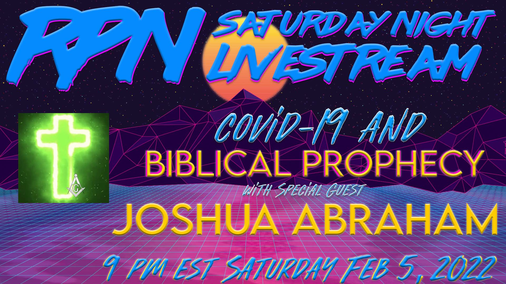 The 4th Industrial Revolution, CV-19 & Biblical Prophecy with Joshua Abraham on Saturday Night Livestream
